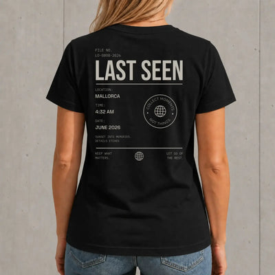 Personalisiertes Damen T-Shirt | Last Seen