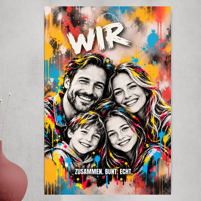 Personalisiertes Street-Art Poster aus Familienfoto – WIR