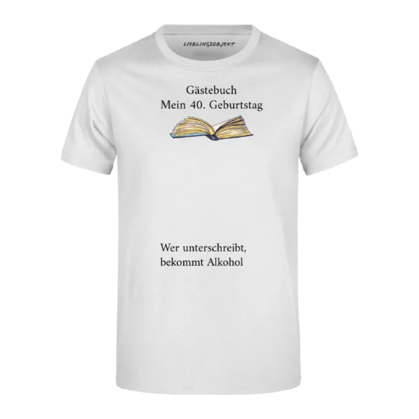 T-Shirt | Unisex | Geburtstag Gästebuch